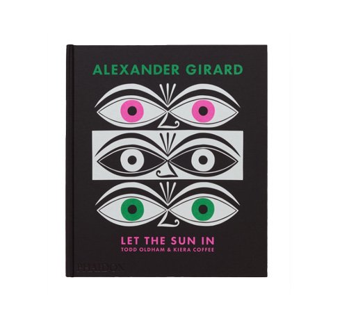 Alexander Girard: Let the Sun In<br/>Todd Oldham and Kiera Coffee
